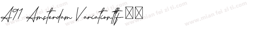A91 Amsterdam Variation.ttf字体转换